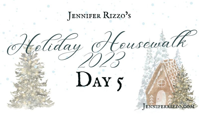 2023 Holiday Housewalk Day 5 - Jennifer Rizzo