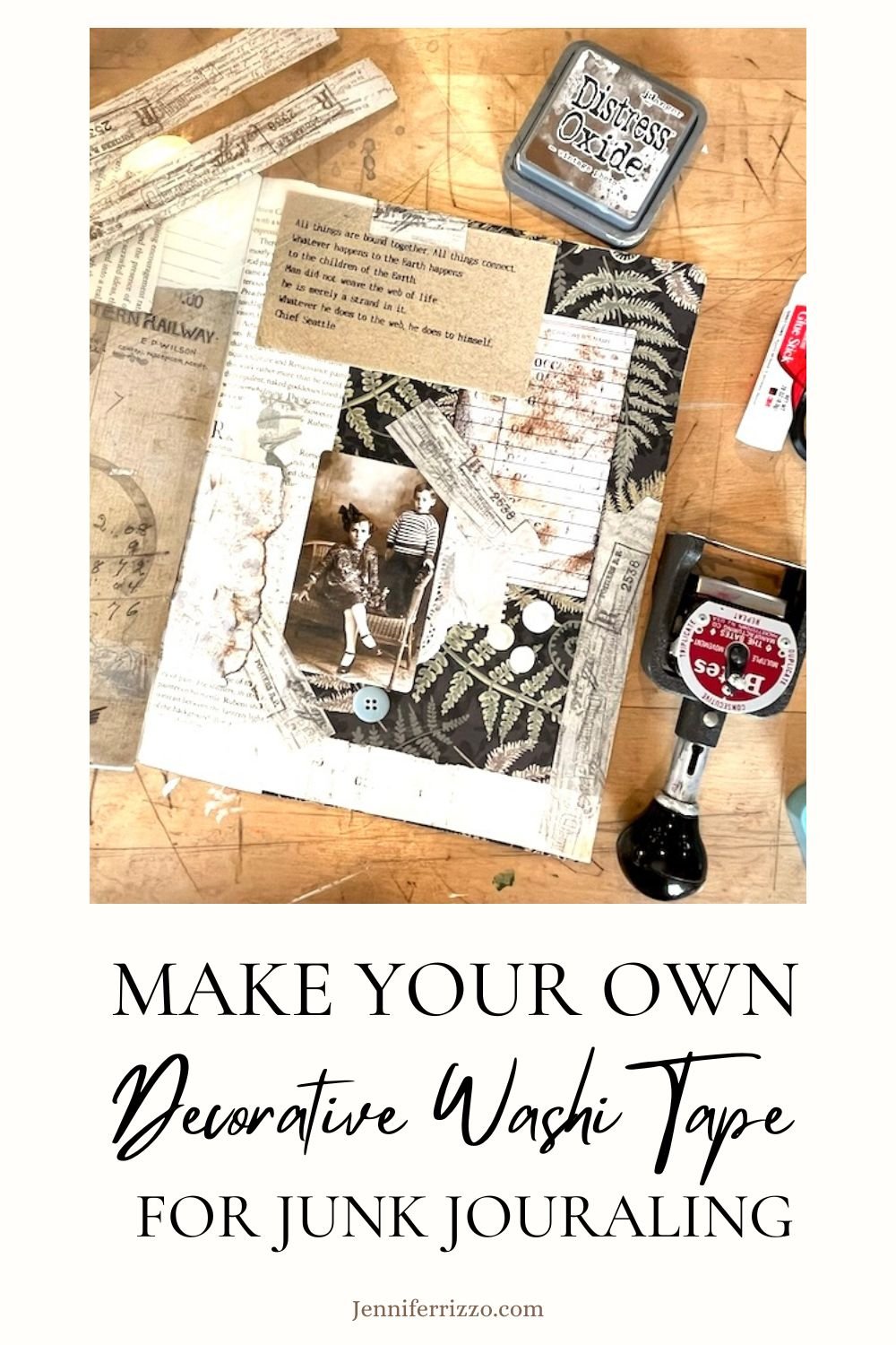 A handmade junk journal page featuring a vintage photo, decorative washi tape strips, ink pad, and stamp tool. Includes text: "How to Make Your Own Custom DIY Washi Tape for Junk Journaling.